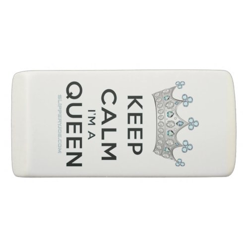 SlipperyJoes keep calm queen royal crown jewels b Eraser