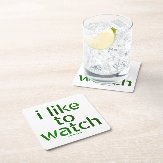 SlipperyJoe's Like to Watch Voyeurism peeping Tom  Square Paper Coaster (Insitu)