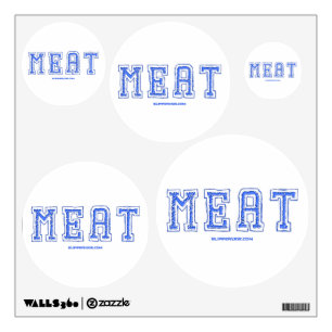 SlipperyJoe's meat rawness toughness uneven highli Wall Decal