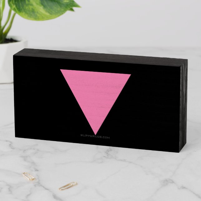 SlipperyJoe's pink triangle flag bright pink symbo Wooden Box Sign (In Situ Horizontal)