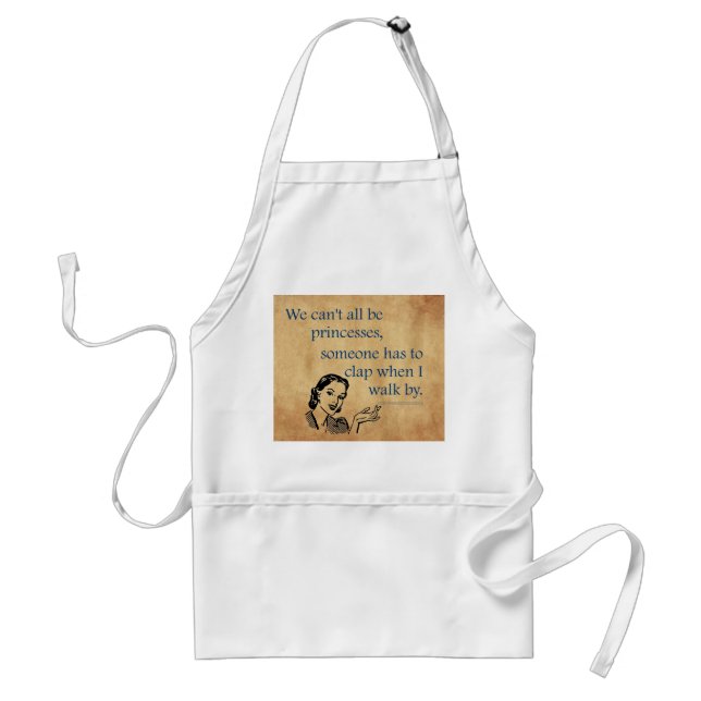SlipperyJoe's Princess clap walking funny 50s vint Adult Apron (Front)