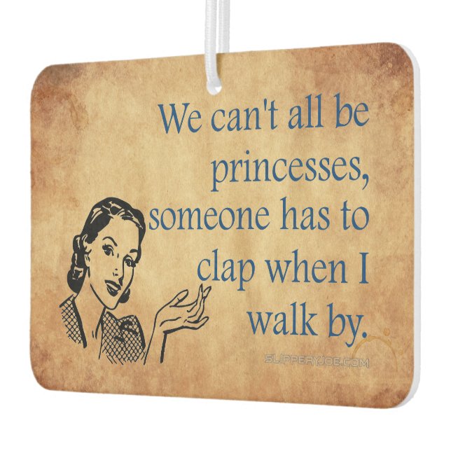 SlipperyJoe's Princess clap walking funny 50s vint Air Freshener (Left)