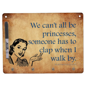 SlipperyJoe's Princess clap walking funny 50s vint Dry Erase Board With Keychain Holder