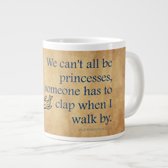 SlipperyJoe's Princess clap walking funny 50s vint Giant Coffee Mug (Front Right)