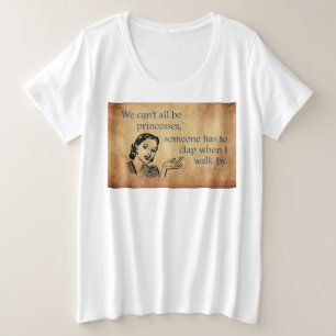 SlipperyJoe's princesses clap vintage poster retro Plus Size T-Shirt