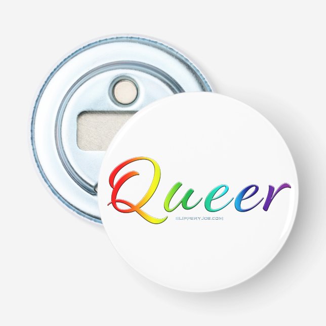 SlipperyJoe's queer single expressive word smooth  Bottle Opener (Front)