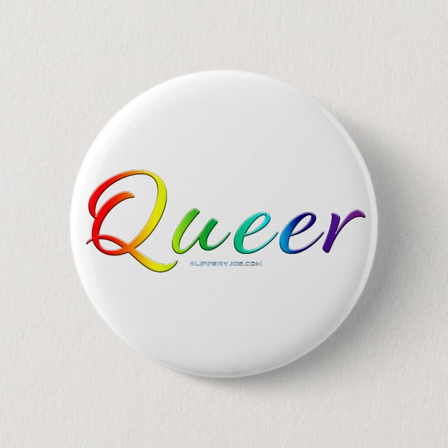 SlipperyJoe's queer single expressive word smooth  Button (Front)