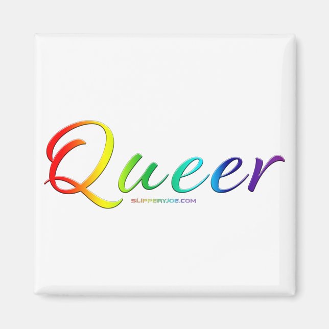 SlipperyJoe's queer single expressive word smooth  Magnet (Front)