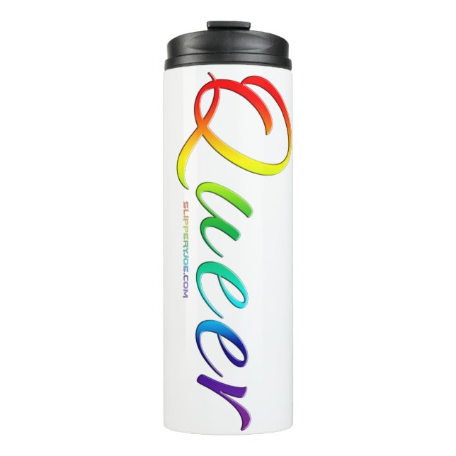 SlipperyJoe's queer single expressive word smooth  Thermal Tumbler (Front)