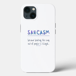 SlipperyJoe's Sarcasm funny slogan saying playful iPhone 13 Case