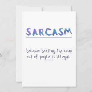 SlipperyJoe's Sarcasm funny slogan saying playful Holiday Card