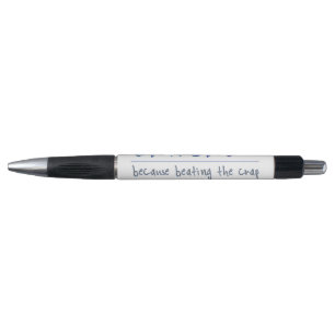 SlipperyJoe's Sarcasm funny slogan saying playful  Pen
