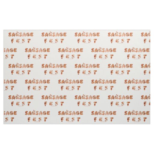SlipperyJoe's sausage fest words long meat juicy t Fabric