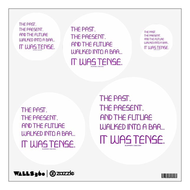 SlipperyJoe's tense word past future purple funny  Wall Decal (Front)