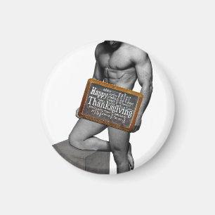 SlipperyJoe's Thanksgiving tradition muscular male Magnet