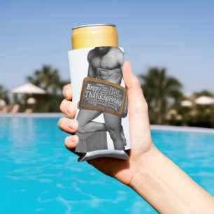 SlipperyJoe's Thanksgiving tradition muscular male Seltzer Can Cooler