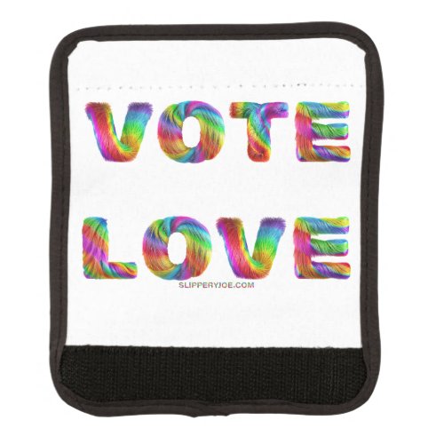 SlipperyJoes vote love equality gay pride gifts L Luggage Handle Wrap