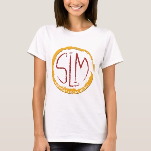 SLM _ Support Local Music 2 T_Shirt