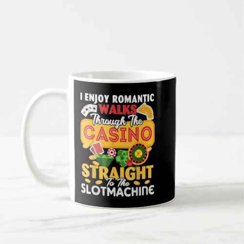 Slo Machine Gambling Casino Gambler Vegas Coffee Mug