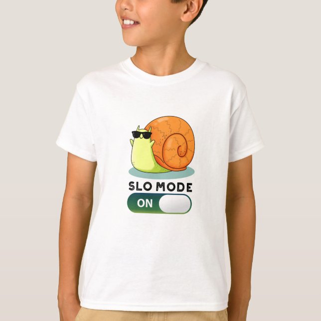 Slo-mode On Funny Slow Motion Snail Pun T-Shirt (Front)