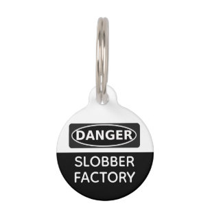 Slobber factory pet ID tag