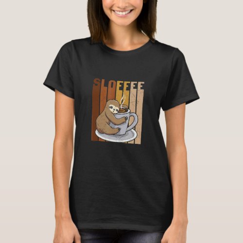 Sloffee Coffee Drinker Sloth T_Shirt