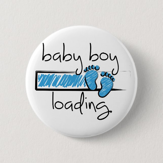Slogan baby boy is loading. baby jongen opkomst button (Front)