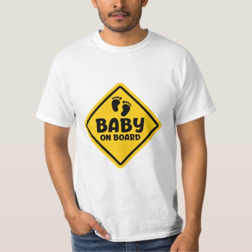 Slogan baby on board â baby on board in car T_Shirt