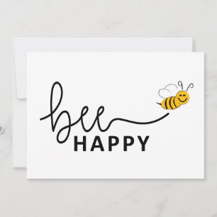 Slogan bee happy, don't worry. Be happy.