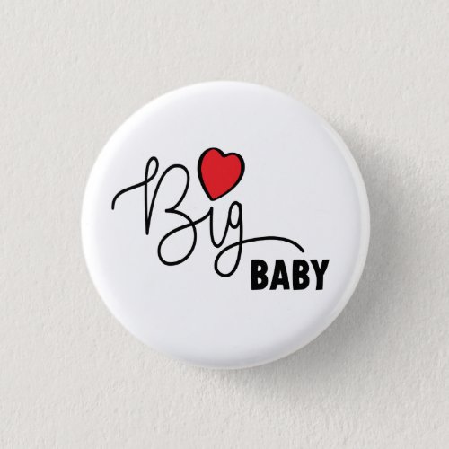 Slogan Big baby Grote baby met hartje Hartjes Button