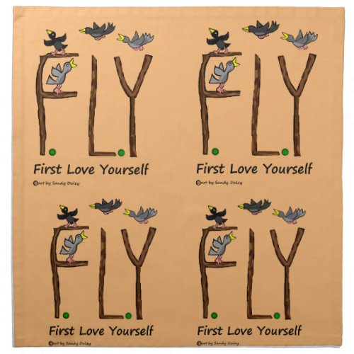 Slogan FLY First Love Yourself Napkin