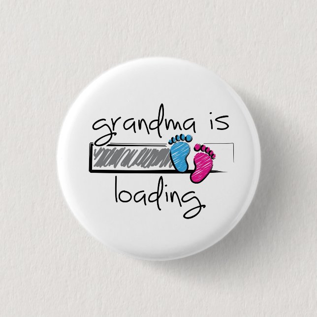 Slogan grandma is loading. Opa en oma worden. Button (Front)
