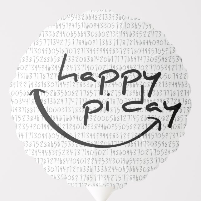 Slogan happy pi day Nice day, March 14th. Balloon (Front)