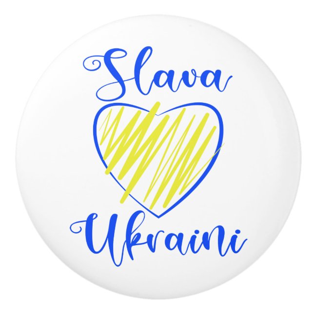 Slogan Slava Ukraini Glory to Ukraine heart  Ceramic Knob (Front)