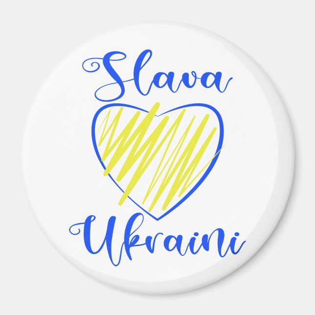 Slogan Slava Ukraini Glory to Ukraine heart   Magnet (Front)