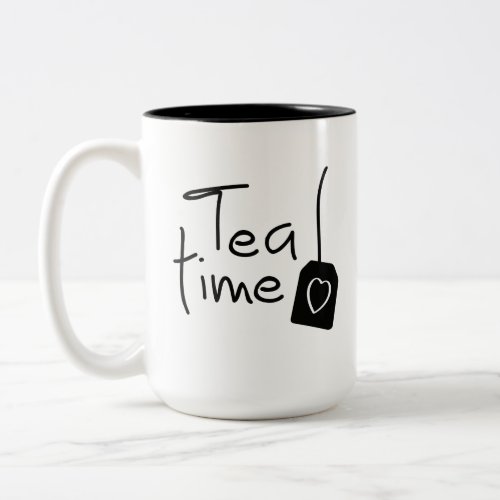 Slogan tea time _ tea time Have a cup of tea