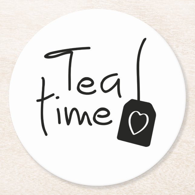Slogan tea time - tea time. Have a cup of tea. Round Paper Coaster (Front)