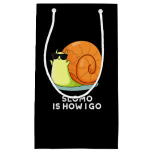 Slomo Is How I Go Funny Snail Pun Dark BG Small Gift Bag