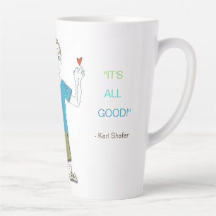 'Slooky - "It's All Good" Latte Mug. Rev. Latte Mug