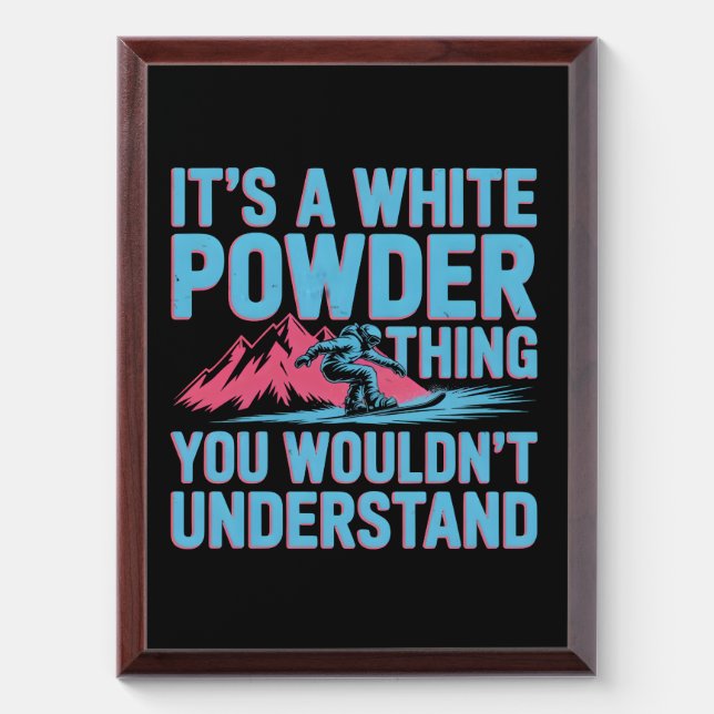 Slope Shenanigans Funny Ski Snowboard Winter Tee Award Plaque (Vertical)