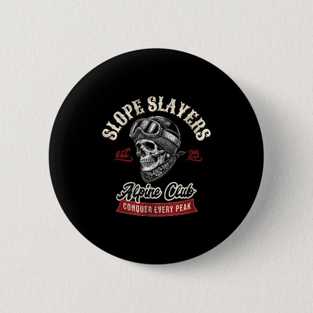 Slope slayers freestyle skiing skiers winter button (Front)