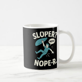 Sloper Nope-r. Rock Climbing Humor White Teal Coffee Mug