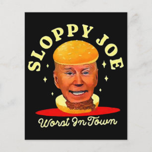 Sloppy Joe Biden Anti President 