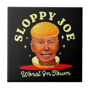 Sloppy Joe Biden Anti President Ceramic Tile