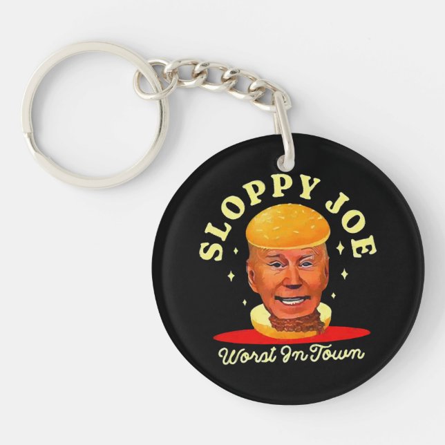 Sloppy Joe Biden Anti President  Keychain (Front)