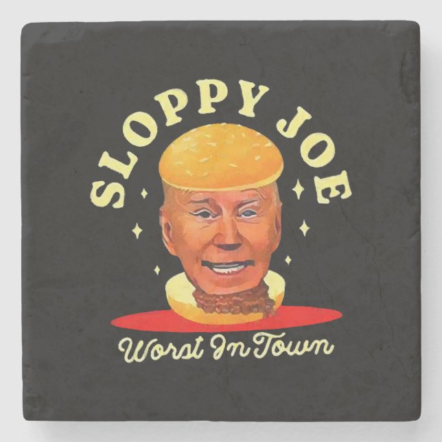 Sloppy Joe Biden Anti President  Stone Coaster (Front)