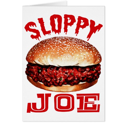 Sloppy Joe Cards (Front)