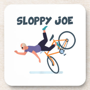 Sloppy Joe Funny Biden Shirt Sloppy Joe Biden Funn Beverage Coaster