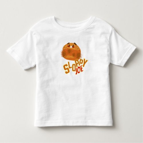 Sloppy Joe Sandwich Funny  Cute Sloppy Joe Toddler T_shirt