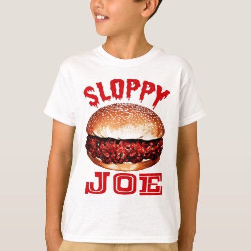 Sloppy Joe T_Shirt